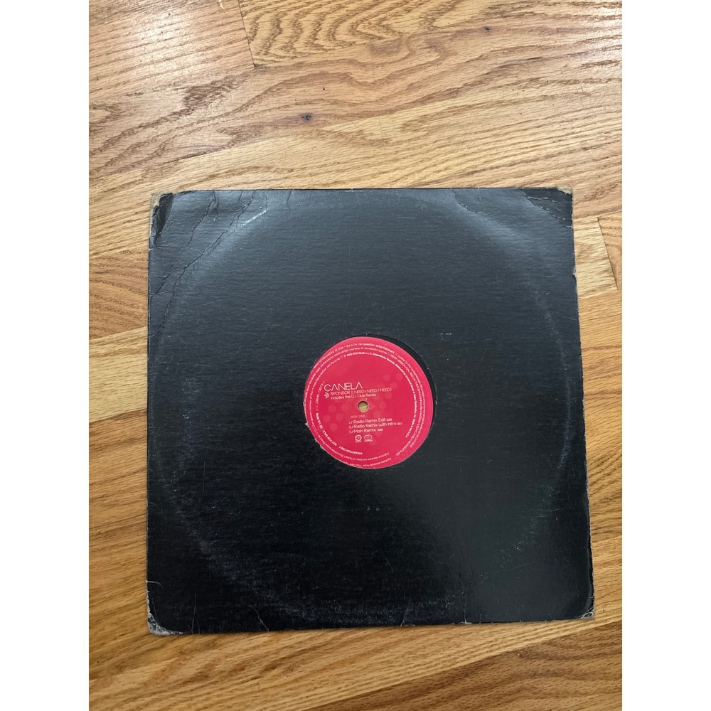 Canela Sponsor I Need I Need 12 Inch Vinyl Record DJ Promo